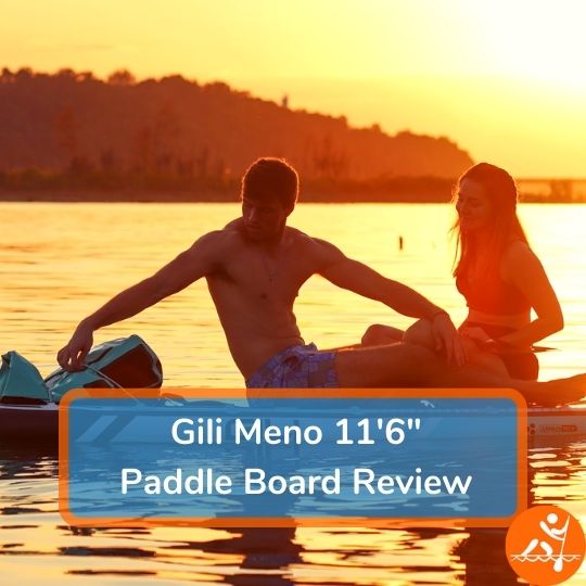 Gili Meno 11'6" Paddle Board Review [2024] Most Stable SUP?